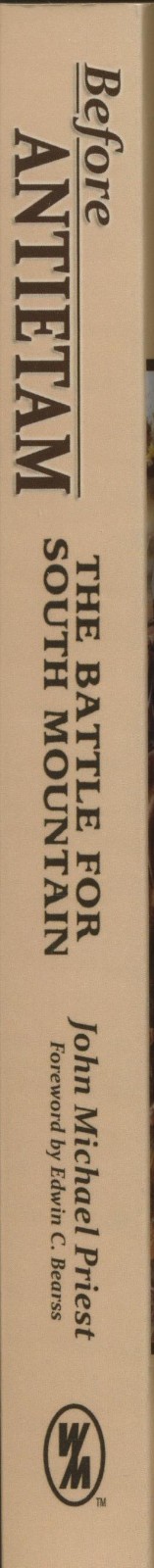Before Antietam: The Battle for South Mountain by Priest 1862 Civil War SIGNED!