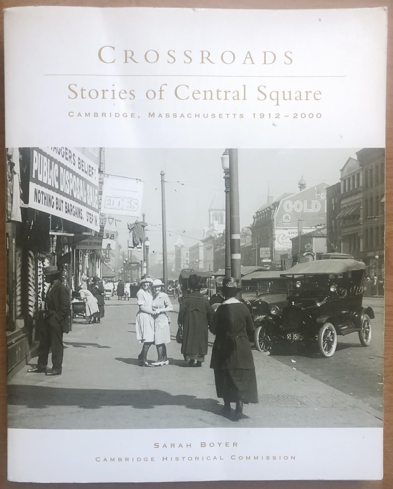 Crossroads: Stories of Central Square, Cambridge, Massachusetts, 1793-2000 -…