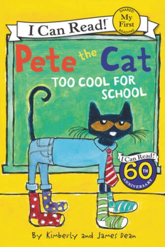 Pete the Cat: Too Cool for School (My First I Can Read) – Paperback – GOOD