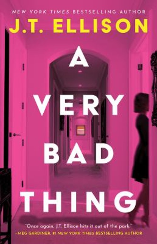 A Very Bad Thing Hardcover J. T. Ellison