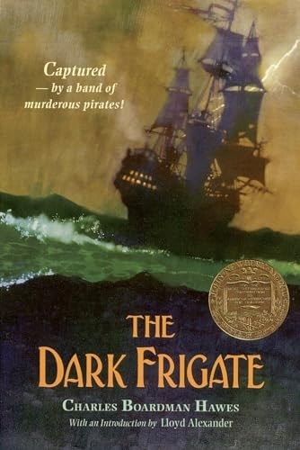 The Dark Frigate by Hawes, Charles Boardman Paperback / softback Book The Fast