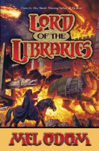 Lord of the Libraries (The Rover) – Hardcover By Odom, Mel – GOOD