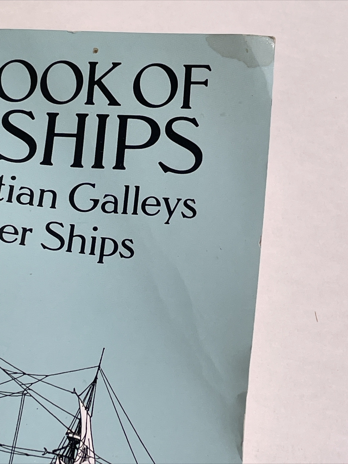 Book of Old Ships From Egyptian Galleys to Clipper Ships PB by Henry B. Culver