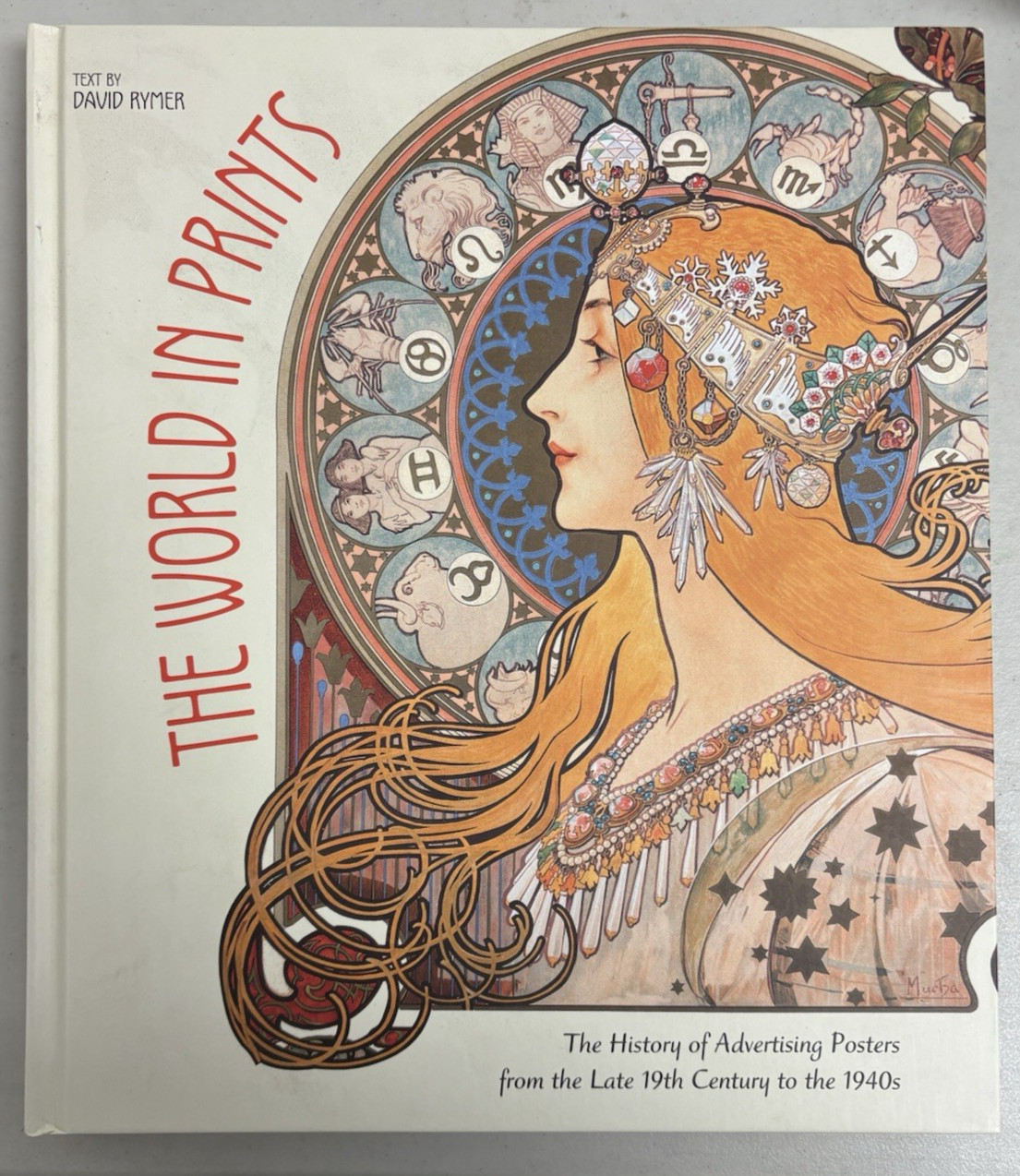 The World in Prints History of Advertising Posters 19th Century Hardcover Book