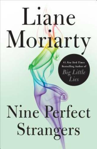 Nine Perfect Strangers – Hardcover By Moriarty, Liane – VERY GOOD