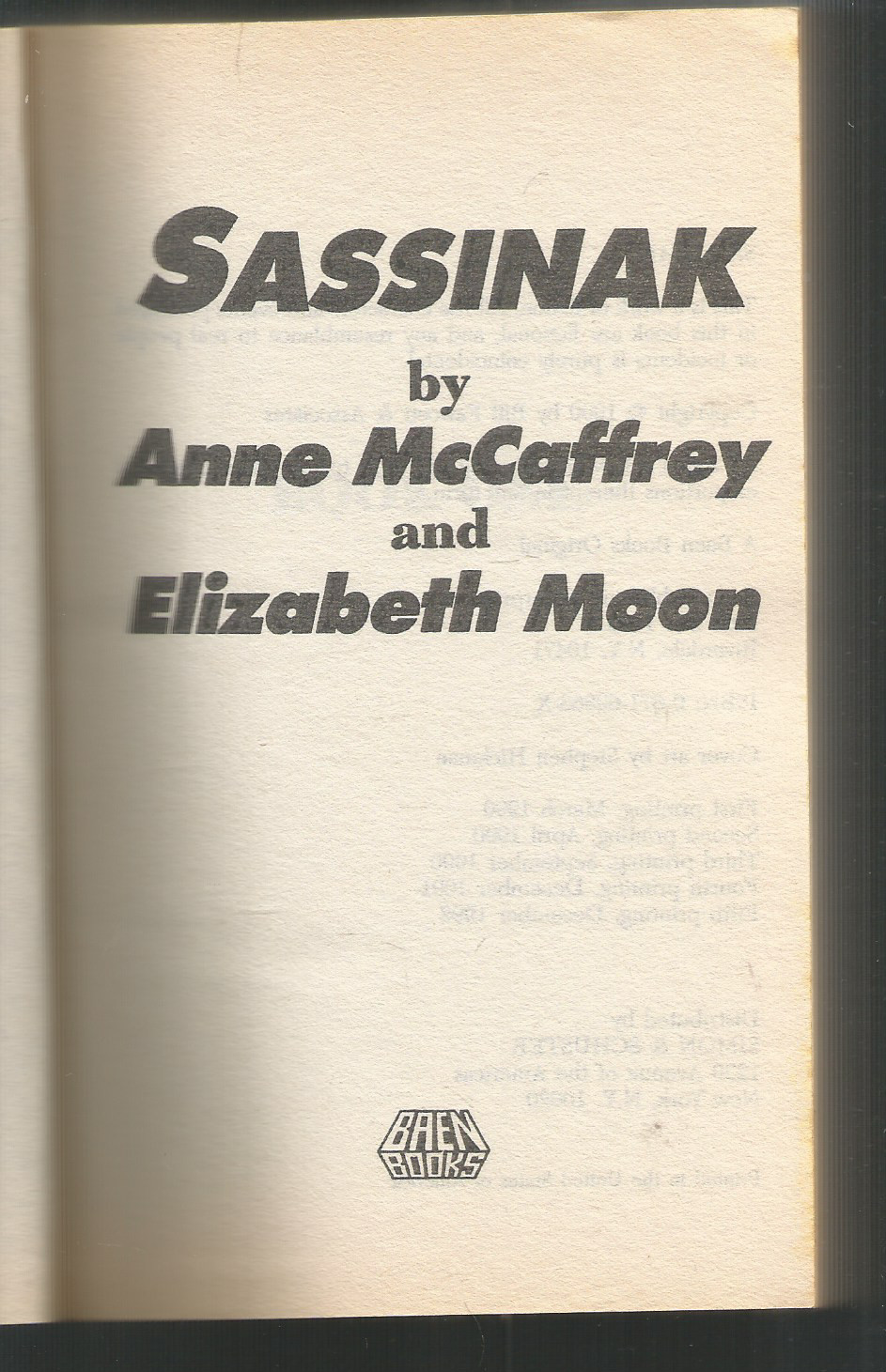 ANNE McCAFFREY +ELIZ MOON + JODY L. NYE (5PB) PLANET PIRATE SERIES (1984-92-SCI-