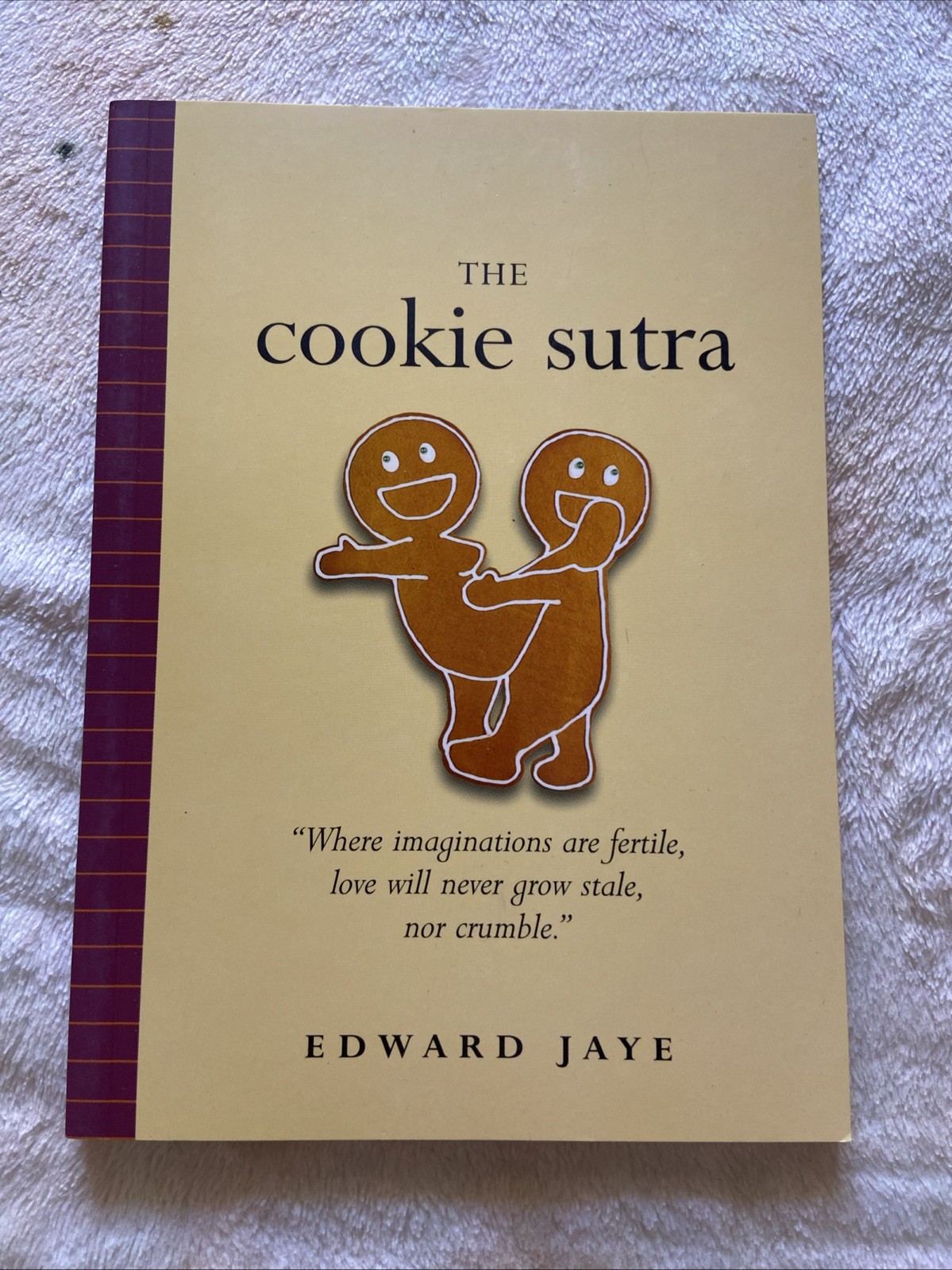 The Cookie Sutra by Edward Jaye Paperback Workman Publishing