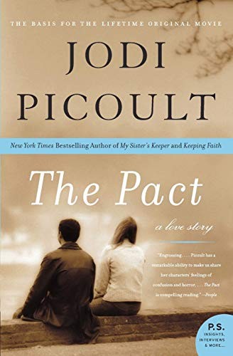 The Pact: A Love Story (P.S.) by Jodi Picoult