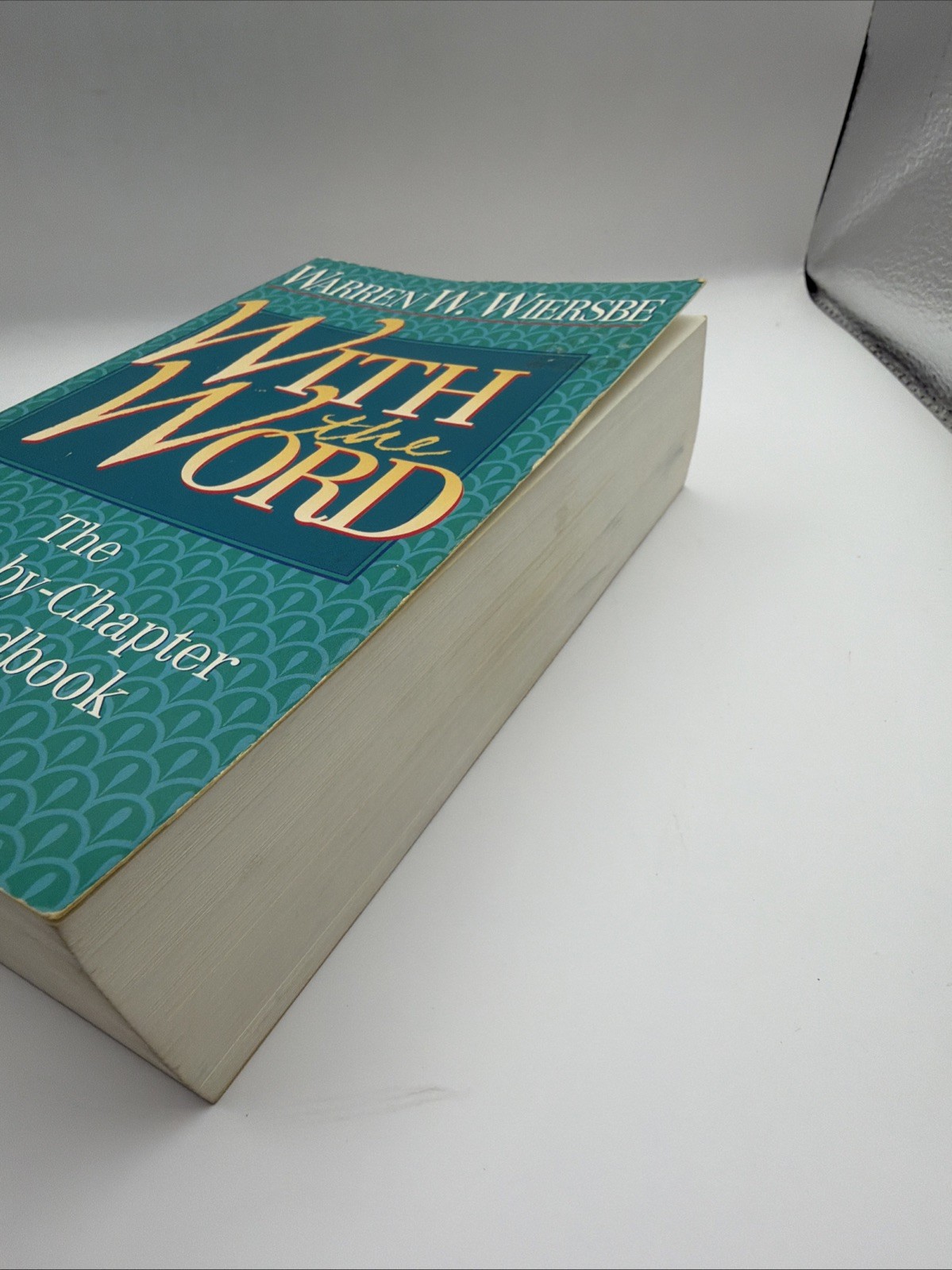 With the Word: The Chapter-by-Chapter Bible Handbook – Wiersbe, Warren W.