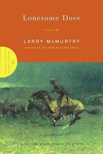 Lonesome Dove by Larry McMurtry: New