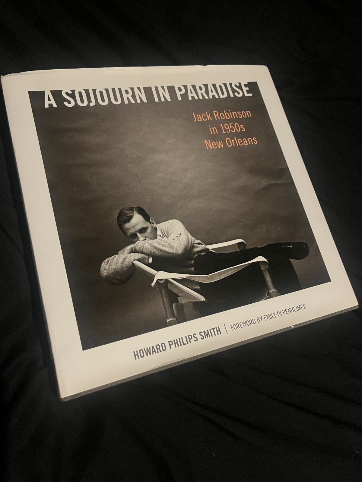 Sojourn in Paradise by Howard Philips Smith, University Press Mississipi hc 2020