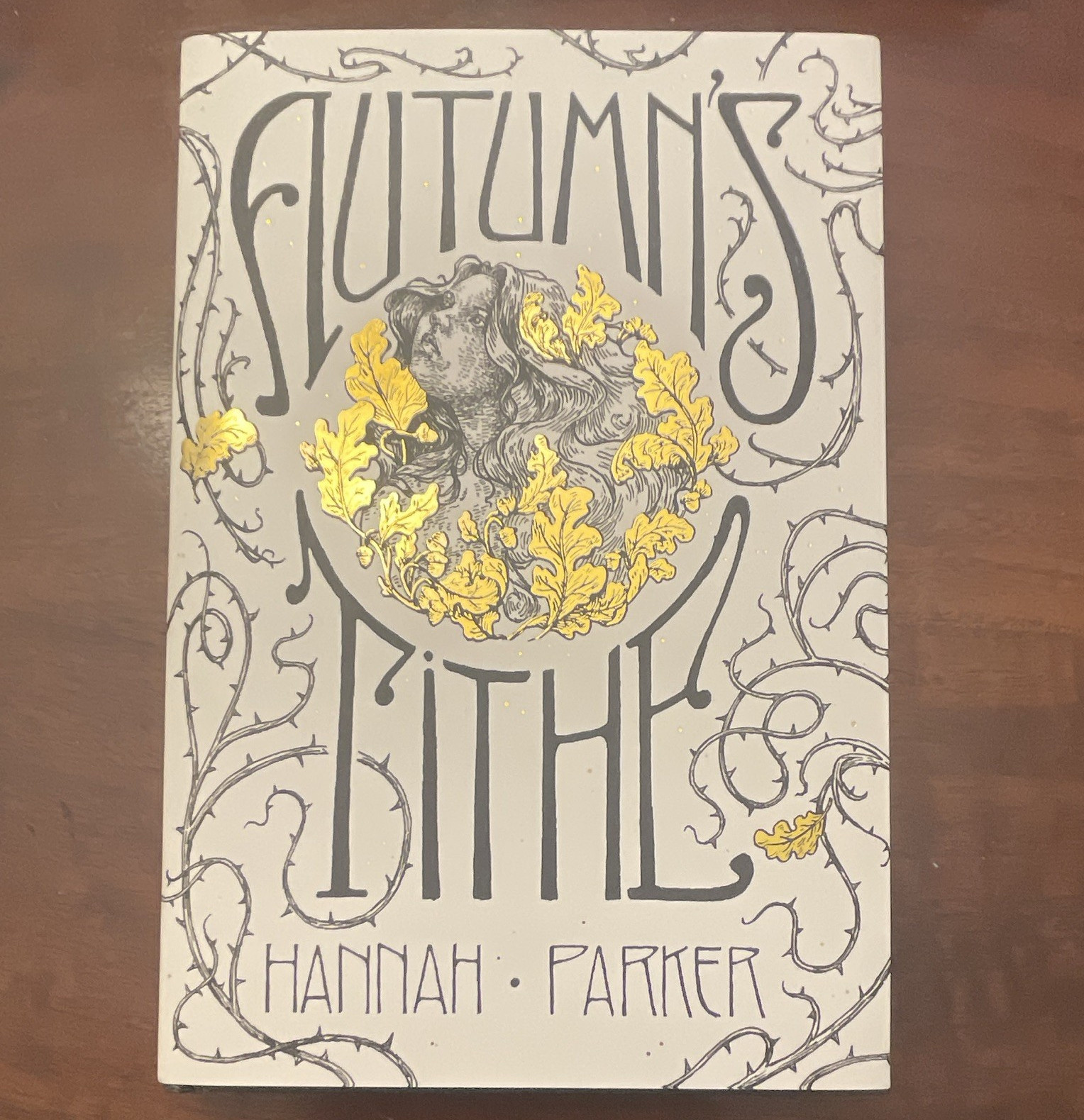 Autumn’s Tithe by Hannah Parker Signed Exclusive Special Edition Hardcover