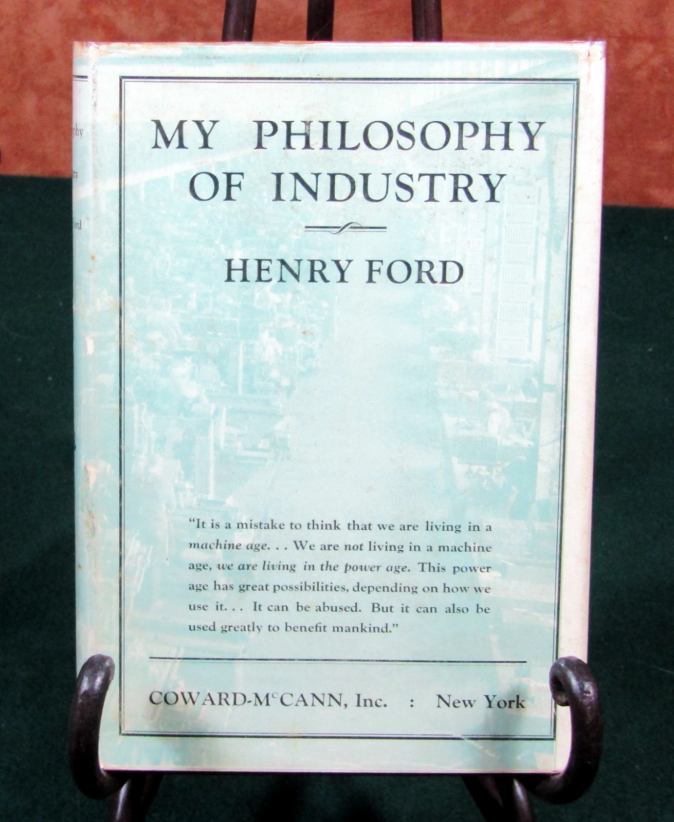 LOT 4 HENRY FORD BOOKS “SECRET LIFE-YOUNG HENRY FORD-THEN CAME FORD-PHILOSOPHY”