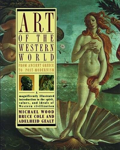 Art of the Western World: From Ancient Greece to Post Modernism – ACCEPTABLE
