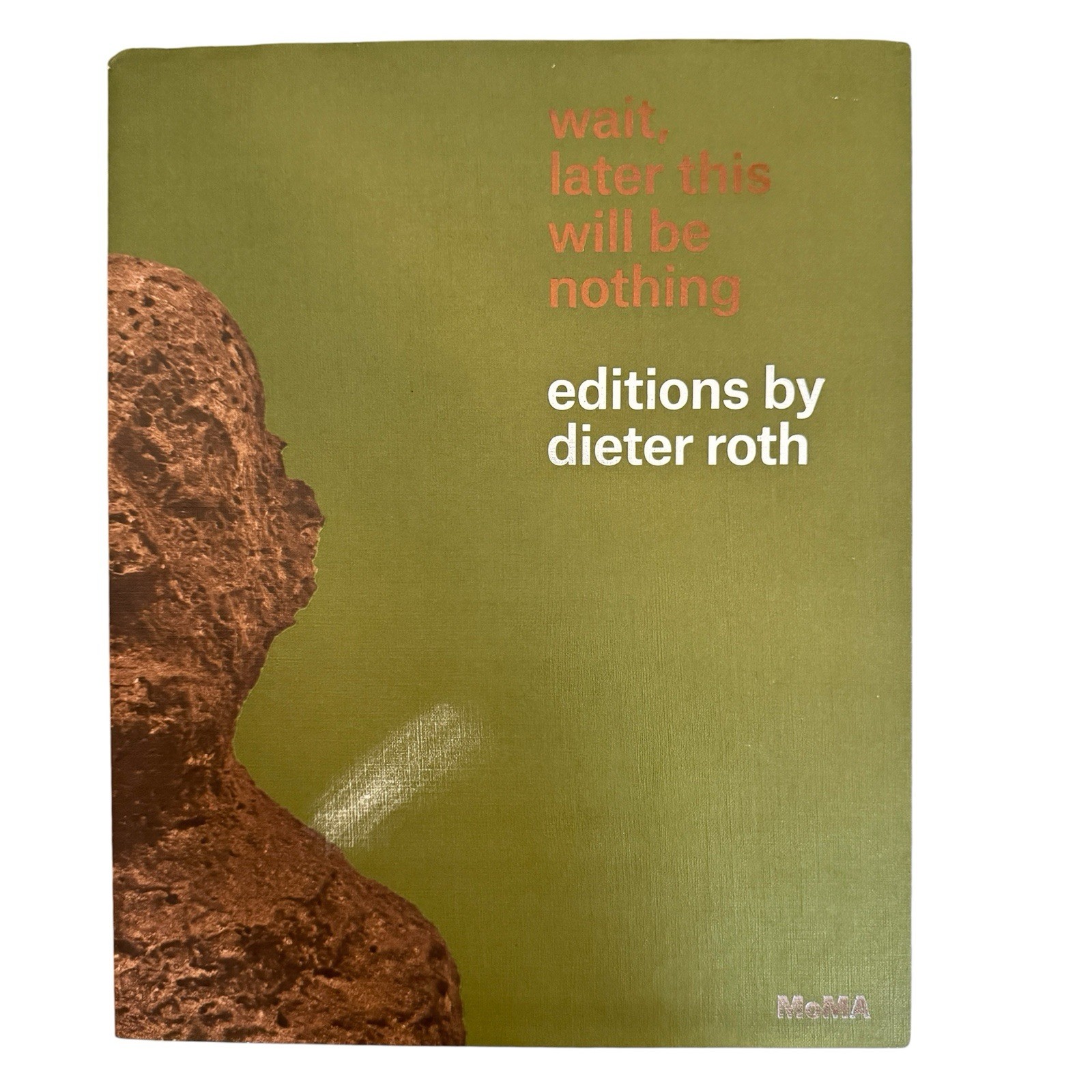 wait, later this will be nothing: Editions by Dieter Roth Art Book MoMA 2013