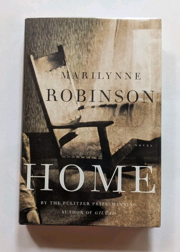 Home Marilynne Robinson 2004 First Edition 1st Printing Hardcover HCDJ Mylar