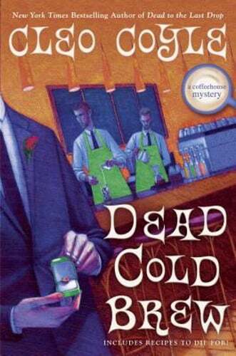 Dead Cold Brew by Cleo Coyle: Used