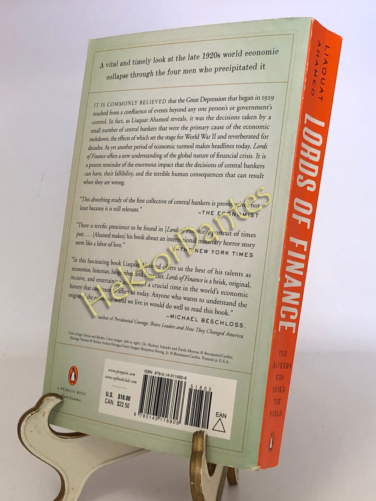 Lords of Finance: The Bankers Who Broke the World by Liaquat Ahamed (2009 Softco