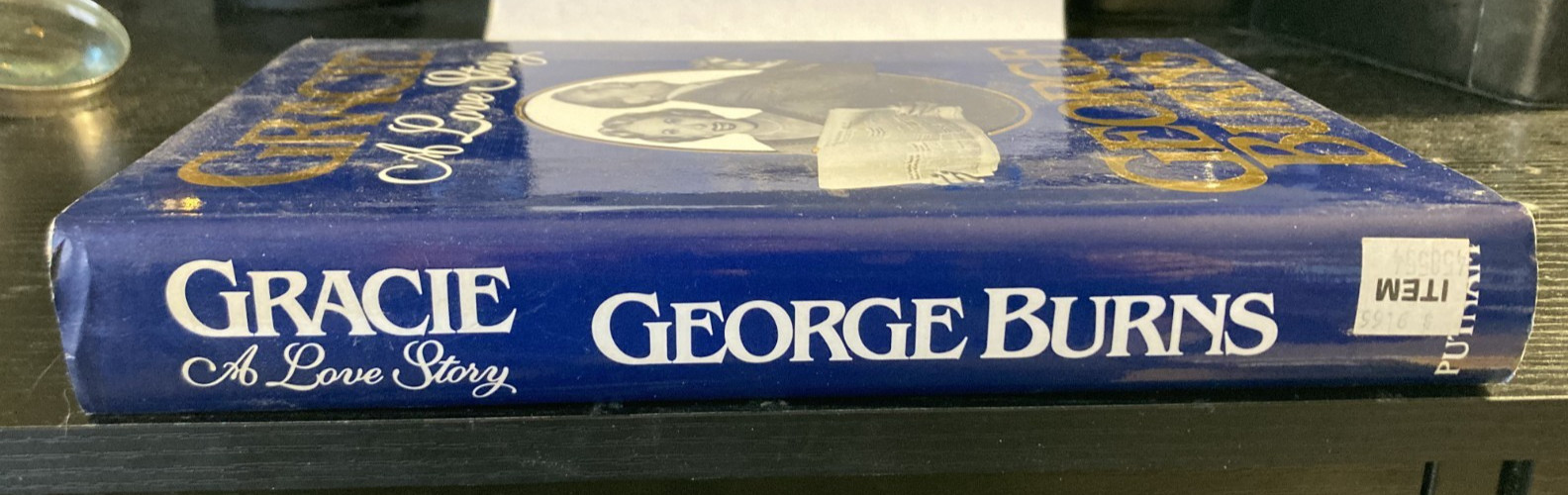 GRACIE A Love Story, George Burns 1988 Putnam Hardcover Dust Jacket Illustrated