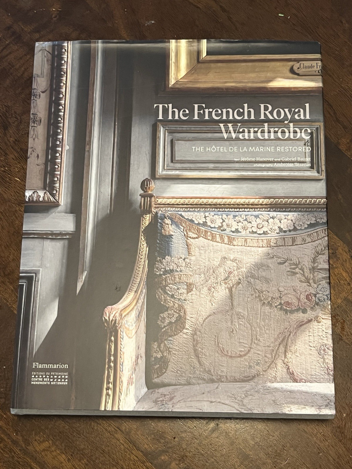 French Royal Wardrobe : The Hôtel de la Marine Restored by Gabriel Bauret and…