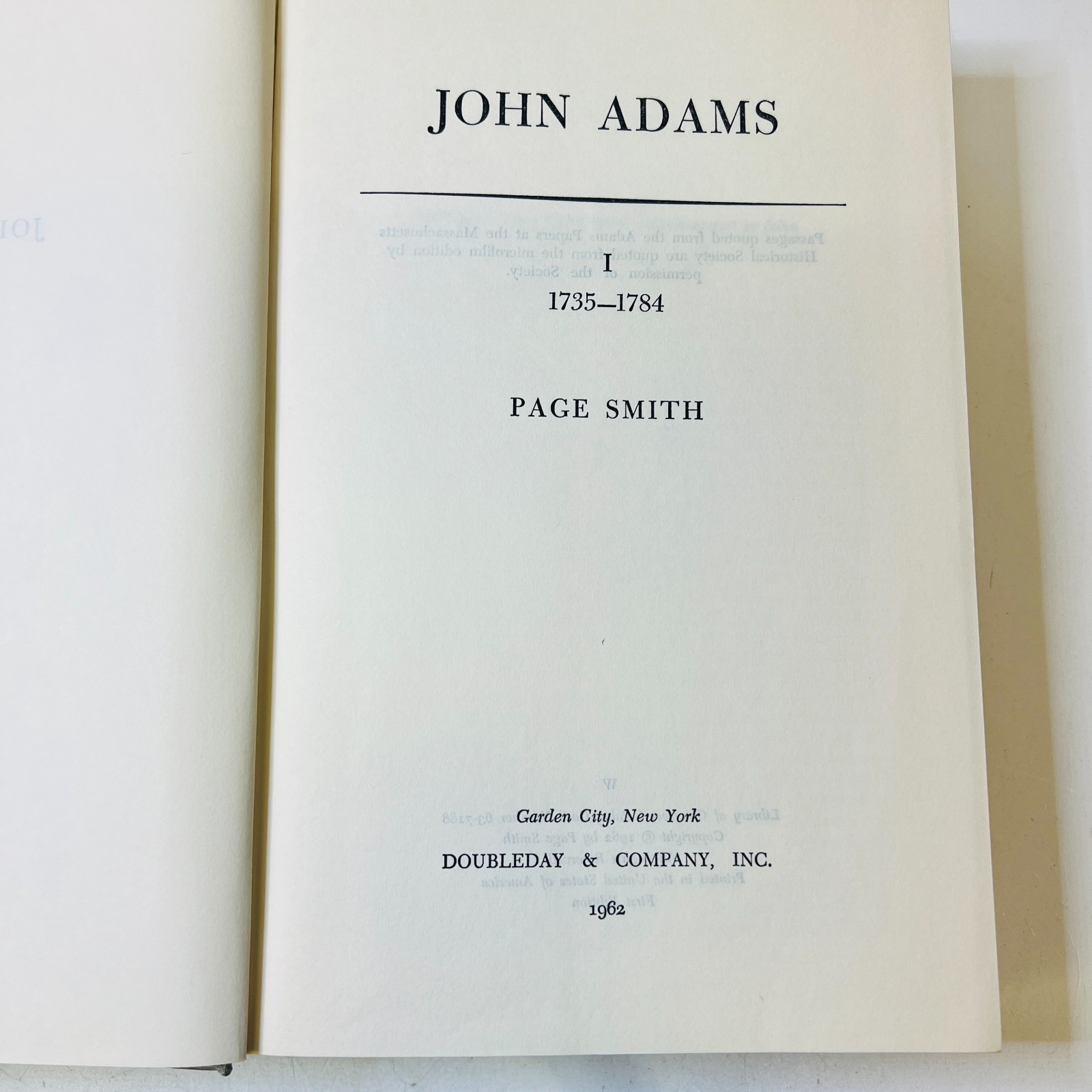 John Adams by Page Smith 1962, Volumes I and II, First Edition HC/DJ