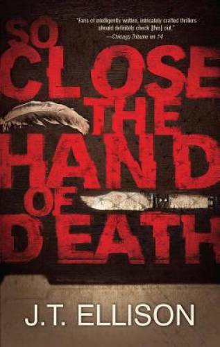 So Close the Hand of Death (A Taylor Jackson Novel) By Ellison, J.T. – GOOD