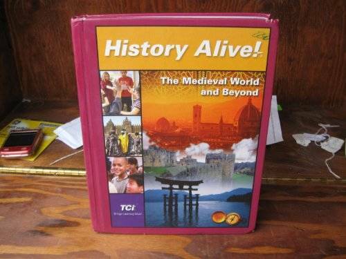 The Medieval World and Beyond, Student Edition (History Alive!) – GOOD