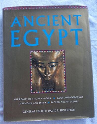 Ancient Egypt – Hardcover By SILVERMAN, David P. (editor) – GOOD