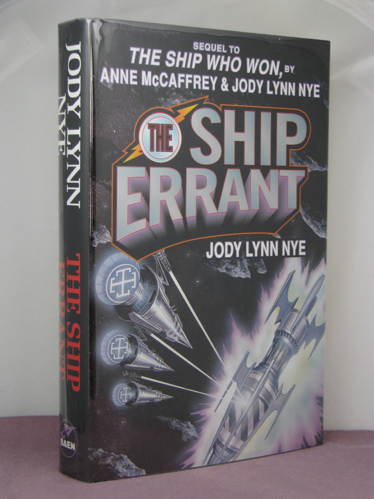 1st, signed by 2, The Ship Errant by Jody Lynn Nye (McCaffrey’s Ship Who series)