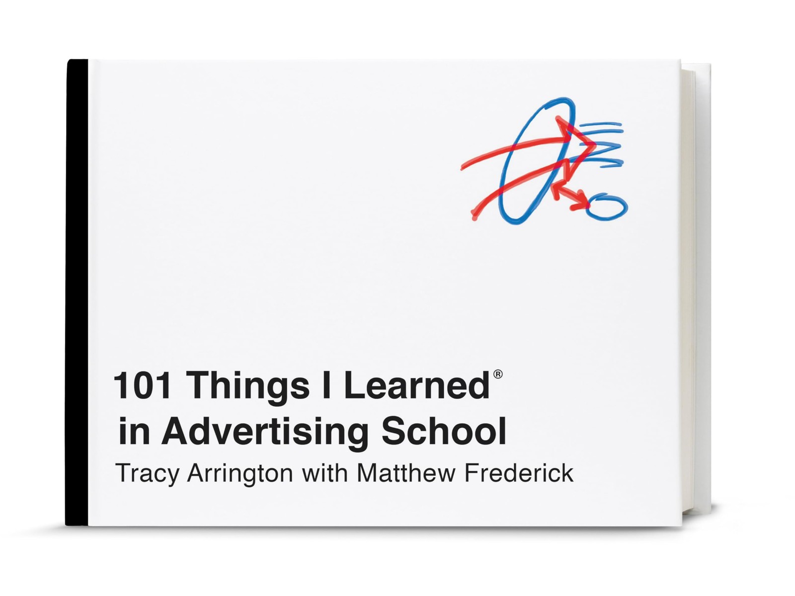 101 Things I Learned® in Advertising School – hardcover Arrington, Tracy|Fr…