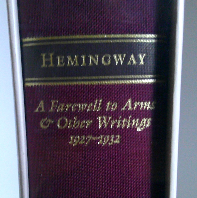 Library of America: Ernest Hemingway “A Farewell to Arms” & Other Writings