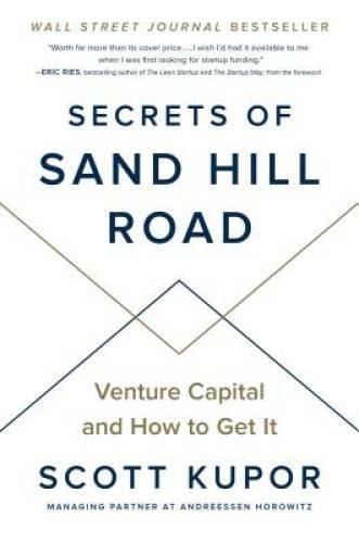 Secrets of Sand Hill Road: Venture Capital and How to Get It – VERY GOOD