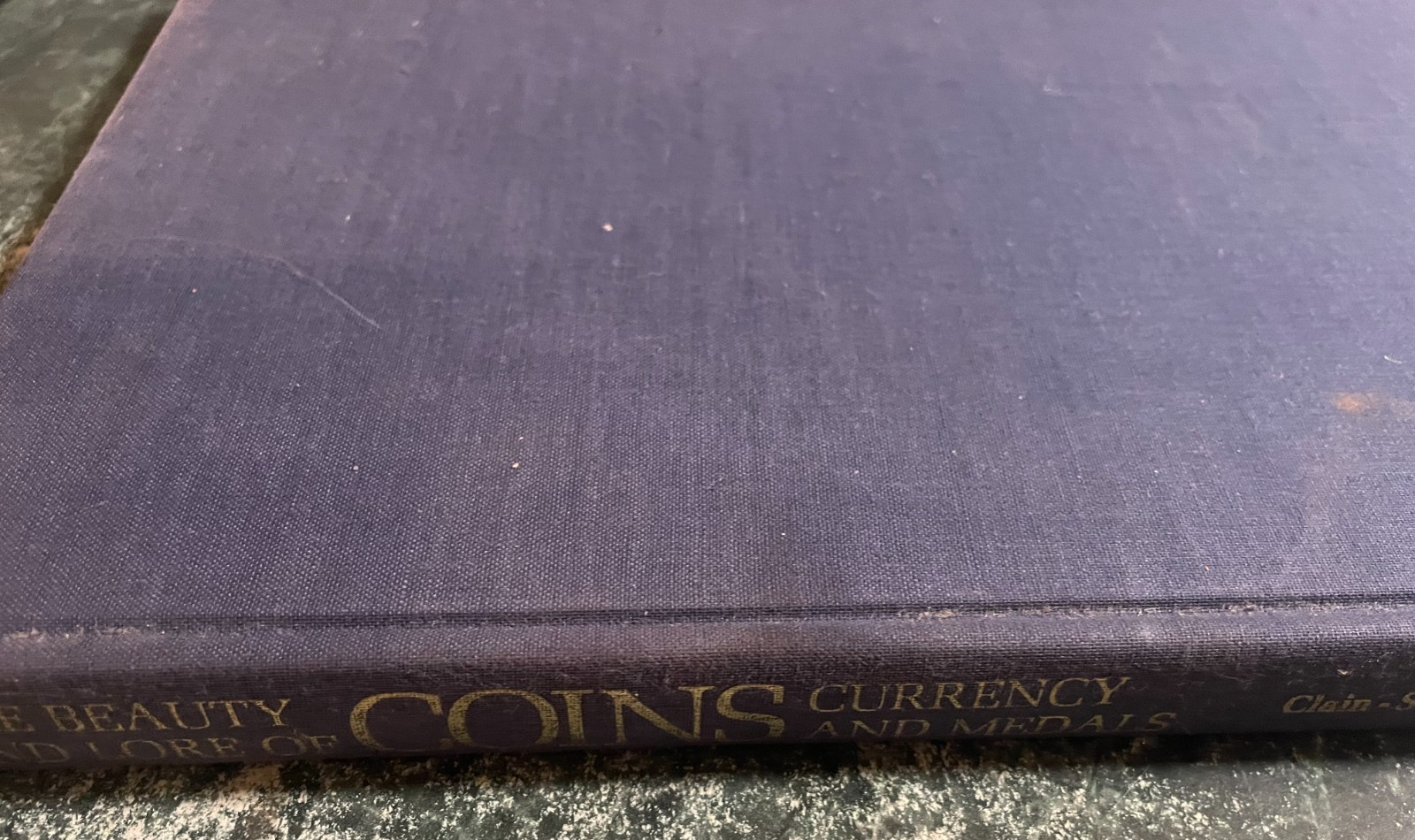 The Beauty and Lore of Coins, Currency & Medals, Hardbound, 1975, 256 pages, VG
