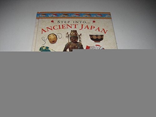 Step into Ancient Japan (The s – GOOD
