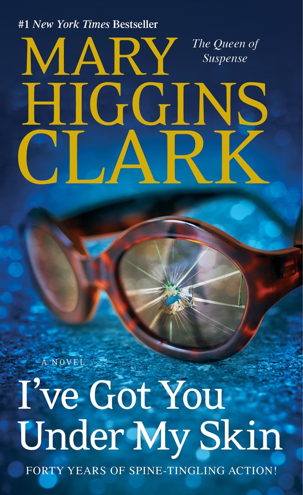 I’ve Got You Under My Skin: A Novel (An Suspicion Novel)