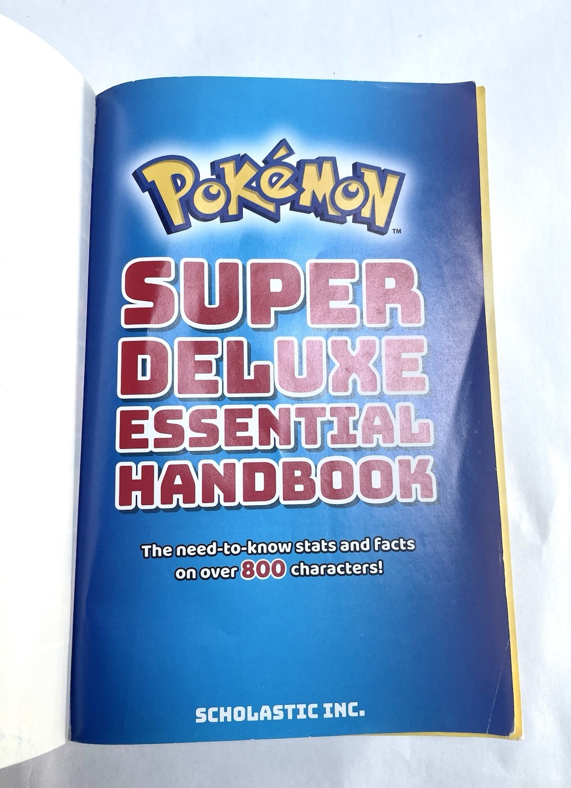 2018 1st Printing Pokémon Super Deluxe Essential Handbook ScholasticCollectible