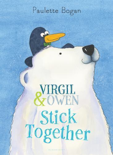 Virgil & Owen Stick Together by Bogan, Paulette