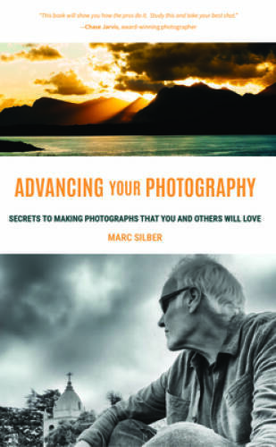 Advancing Your Photography: A Handbook for Creating Photos You’ll Love – GOOD