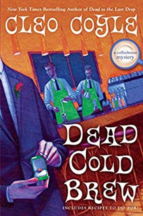 Dead Cold Brew Hardcover Cleo Coyle