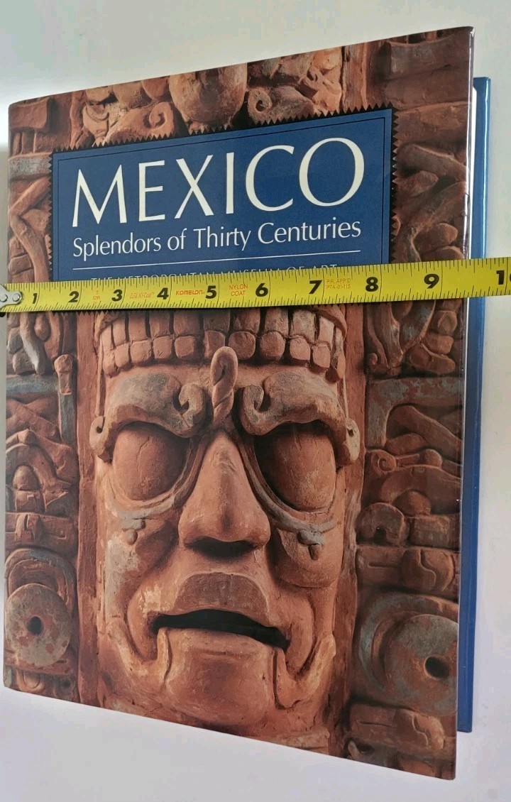Mexico Splendors of Thirty Centuries  Metropolitan Museum of Modern Art Harcover