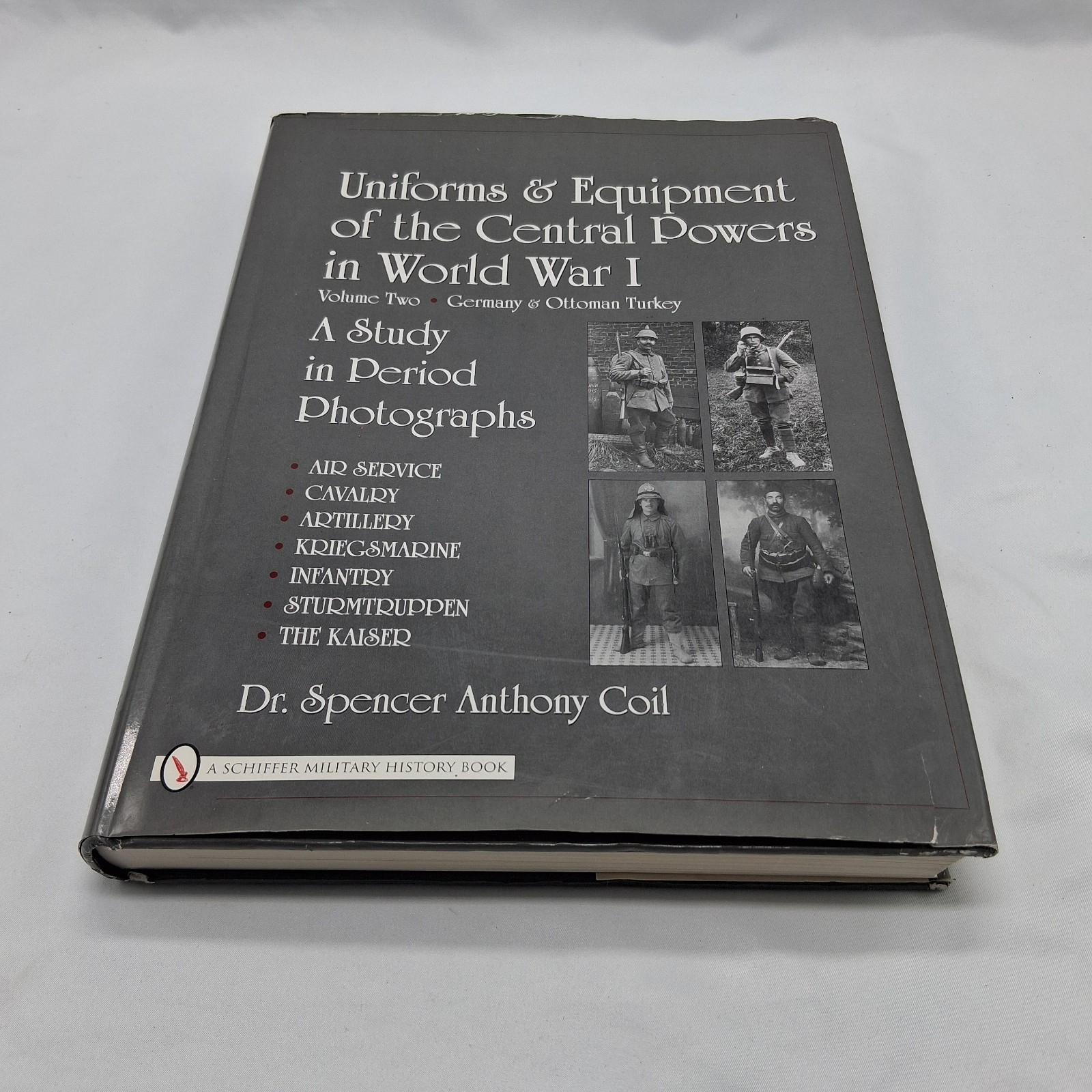 Uniforms and Equipment of the Central Powers in World War I: Volume Two.