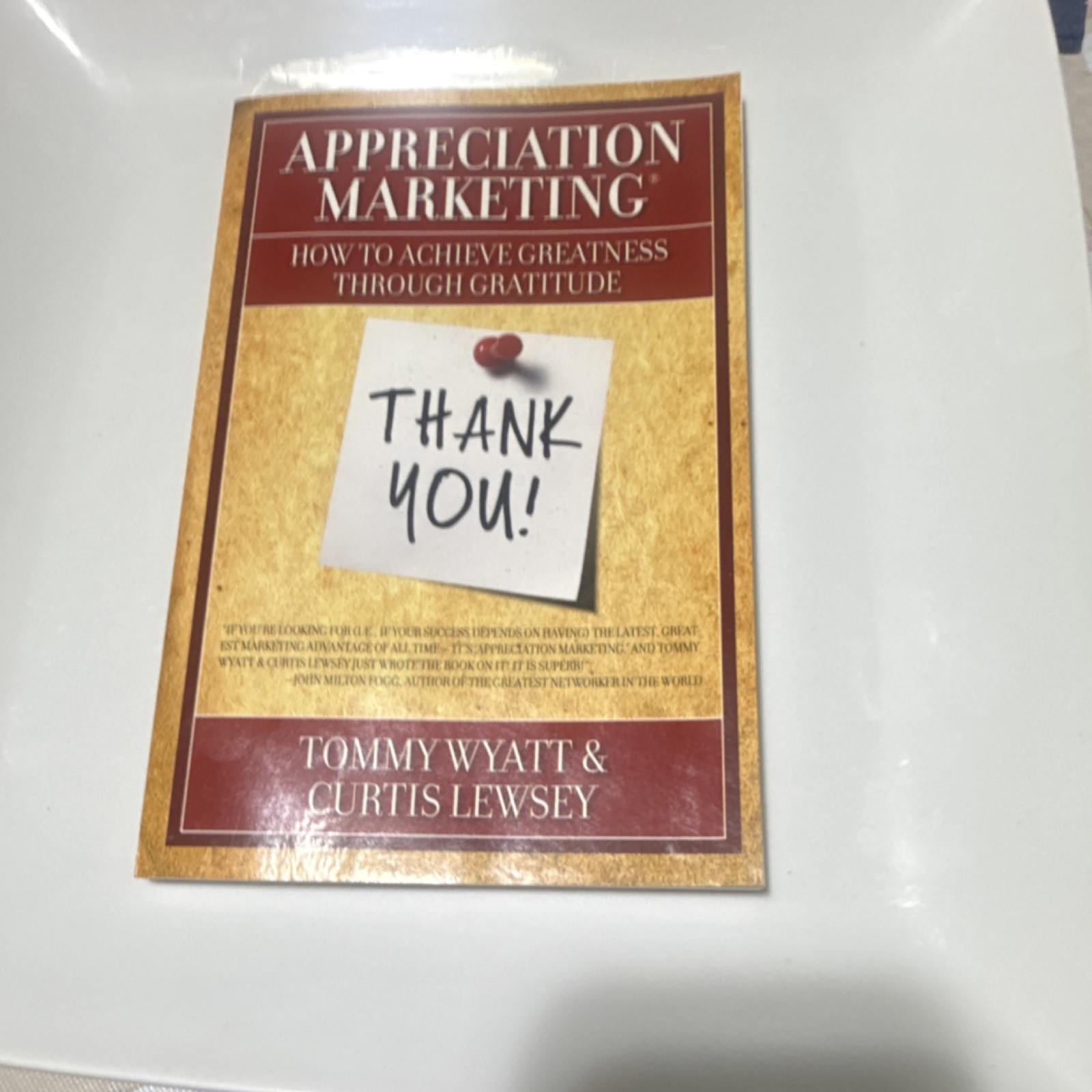 Appreciation Marketing by Tommy Wyatt & Curtis Lewsey Paperback Business Book