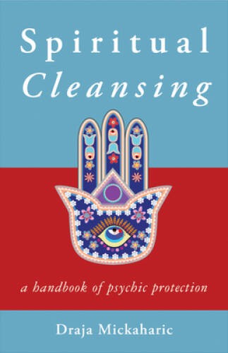 Spiritual Cleansing: A Handbook of Psychic Protection – Paperback – VERY GOOD