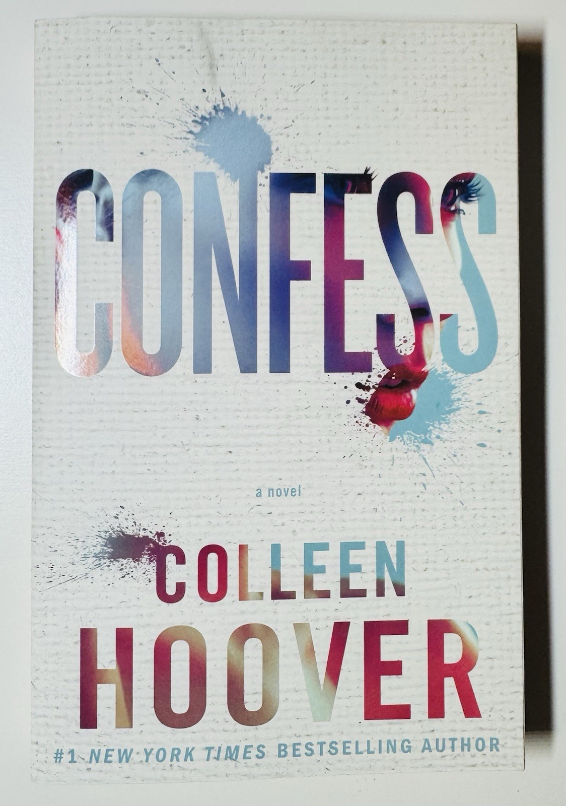 Confess: A Novel Colleen Hoover Paperback, About Risking Everything For Love New