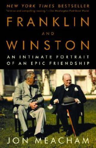 Franklin and Winston: An Intimate Portrait of an Epic Friendship – GOOD