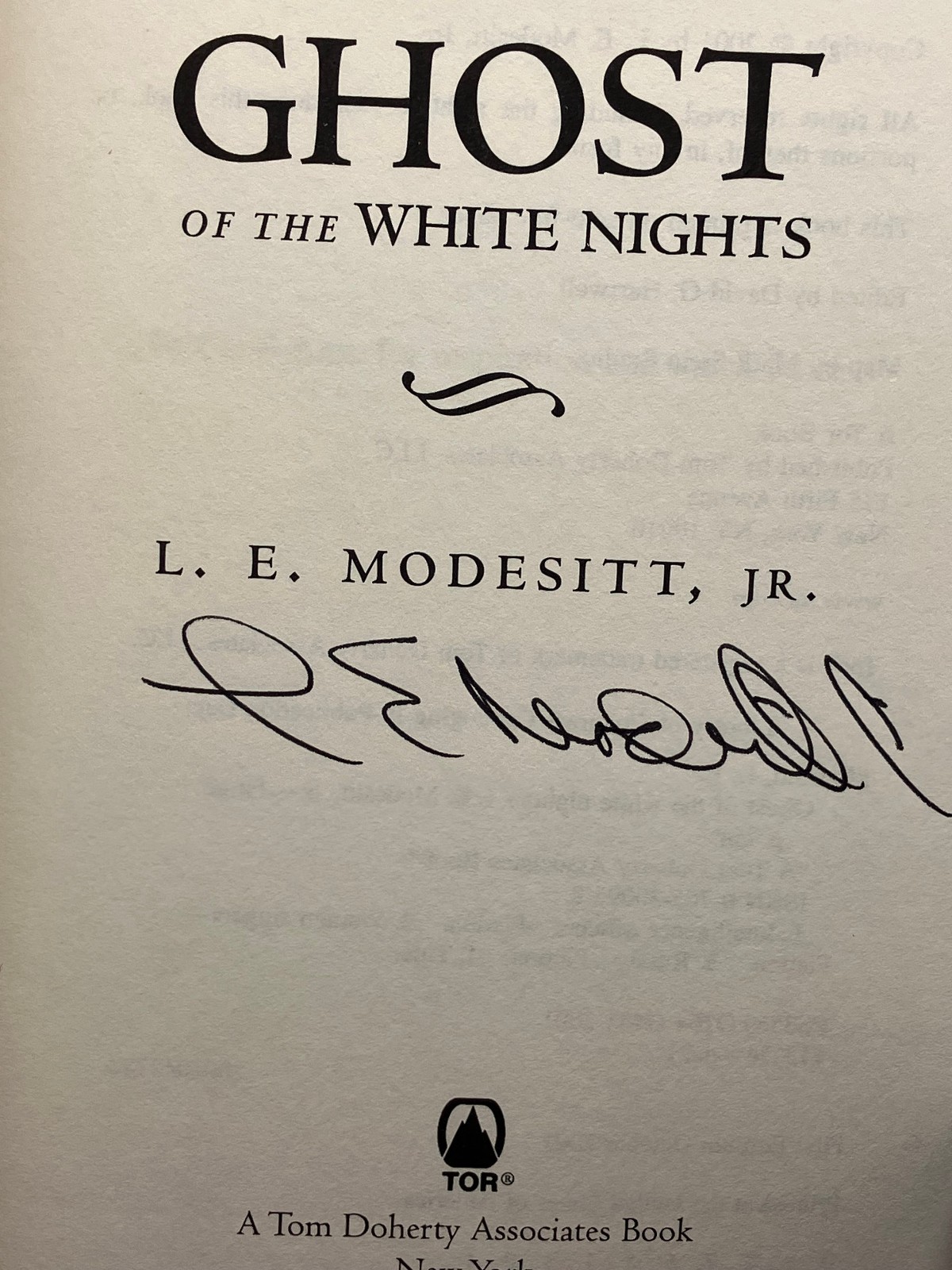 1st, signed by author, Ghosts 3: Ghost of the White Nights by L E Modesitt (2001