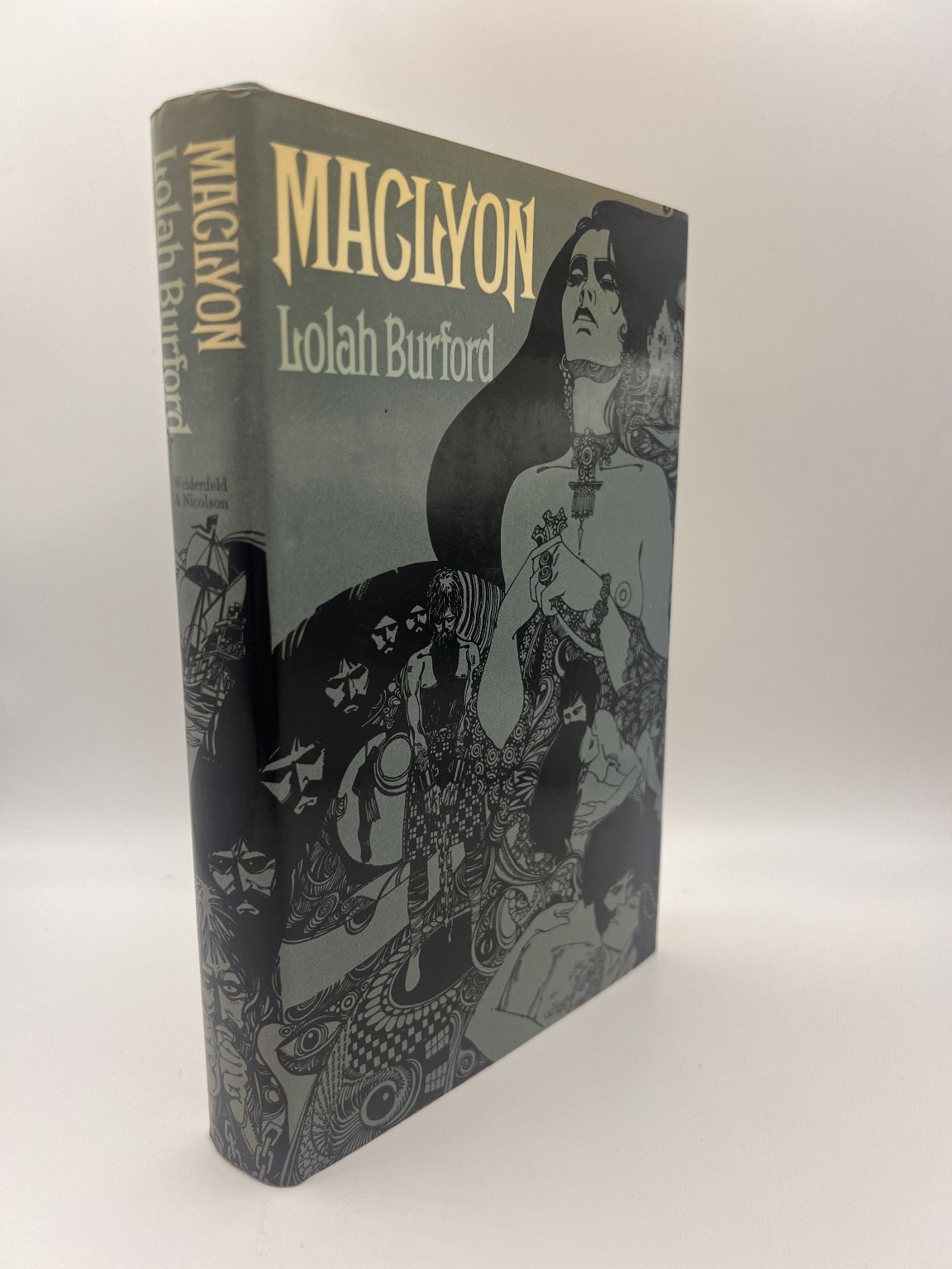 Lolah Burford MacLyon Hardcover Book 1975 Weidenfeld & Nicolson Novel