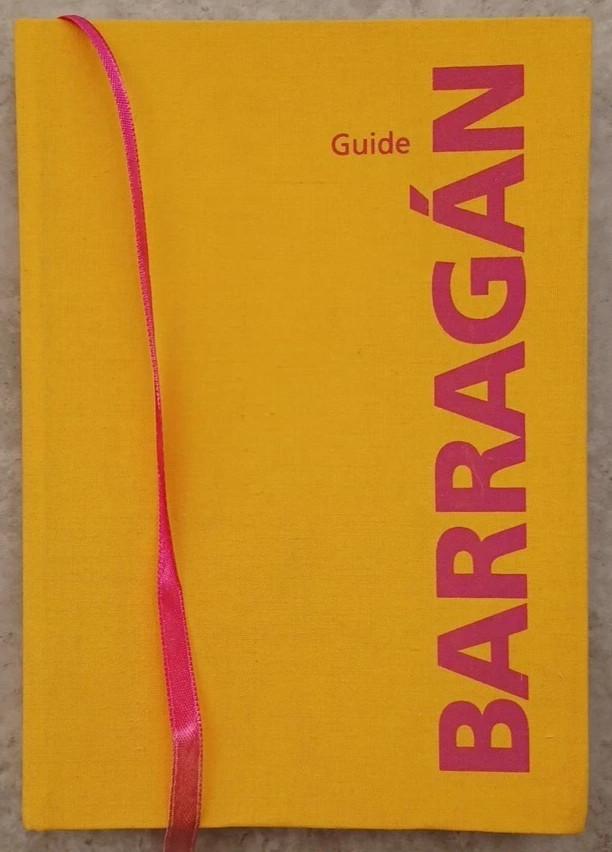 Barragan Guide :Luis Barragan;Architectural Works Book 2011 Hardcover 184pages