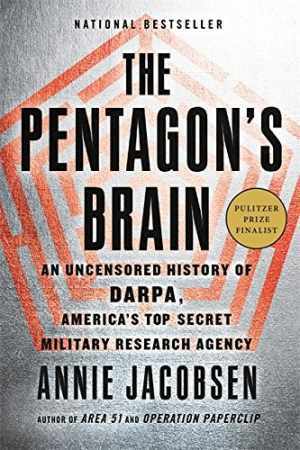 The Pentagon’s Brain: An Uncensored – Paperback, by Jacobsen Annie – Good