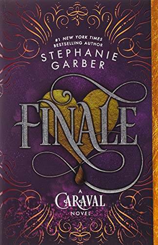 Finale: A Caraval Novel – Paperback By Garber, Stephanie – GOOD